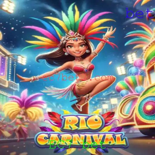 Descubra Tudo sobre o Jogo RioCarnival e a Tendência EC7 bet